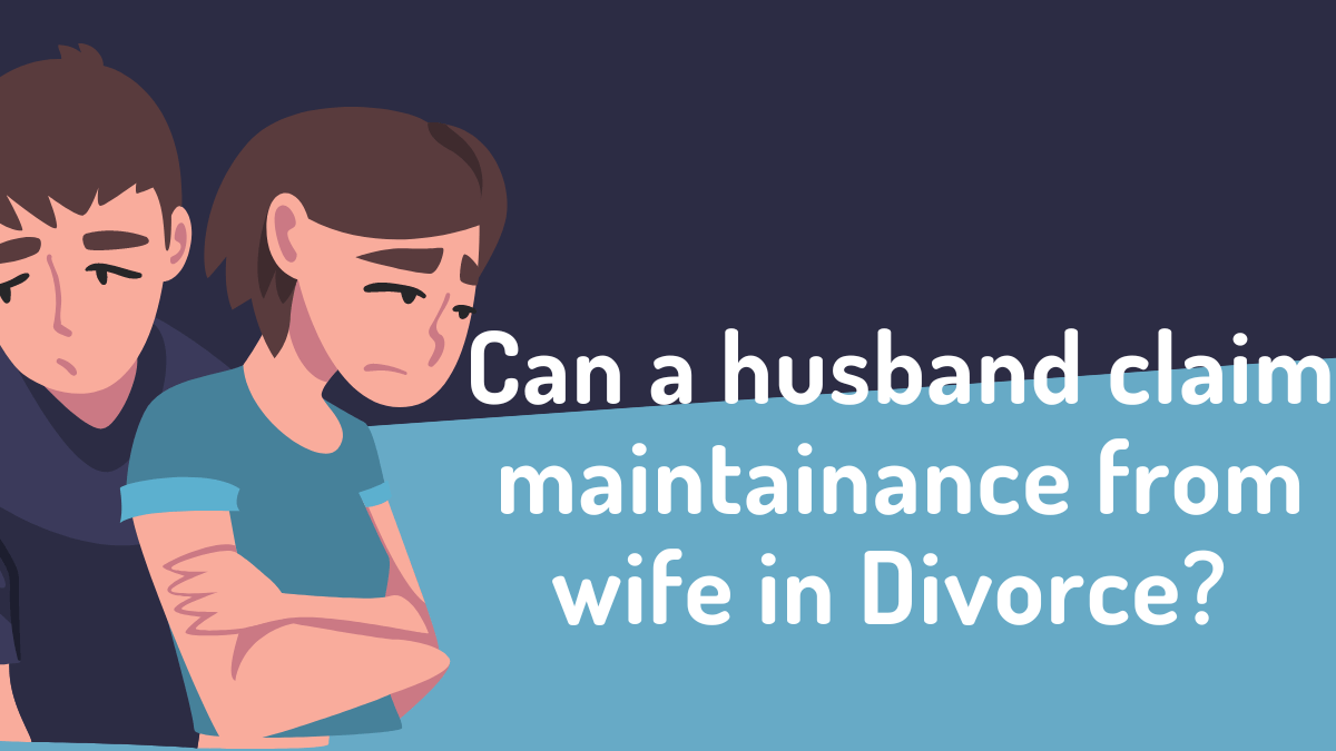 husband claim maintenance from wife