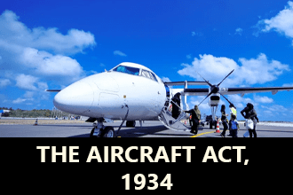 The Aircraft Act, 1934