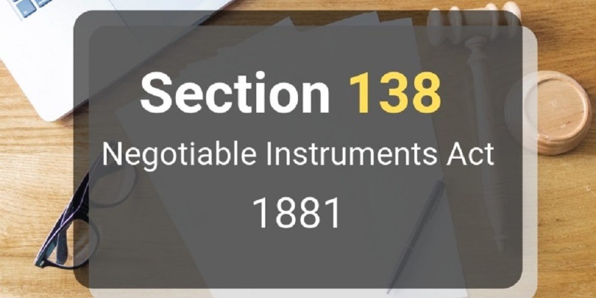 The Negotiable Instruments Act 1881